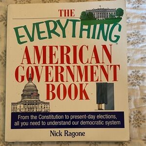 The Everything American Government Book by Nick Ragone